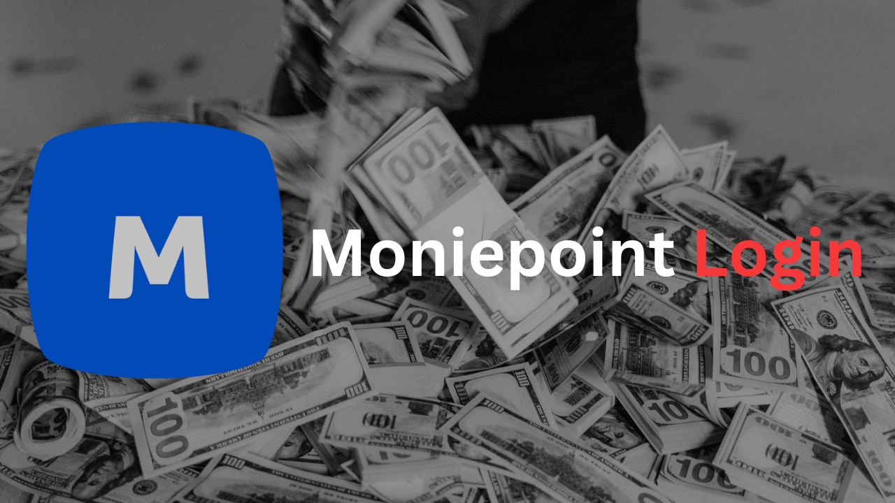 Moniepoint Login: A Comprehensive Guide to Accessing Your Account