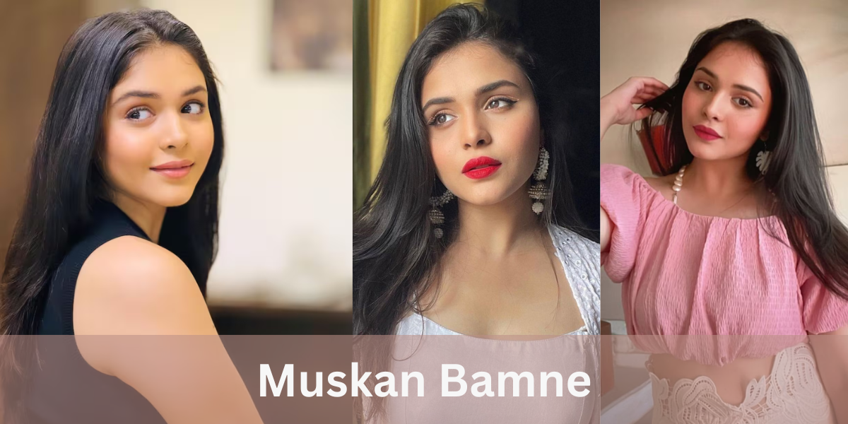 Muskan Bamne Biography: A Rising Star in Indian Television