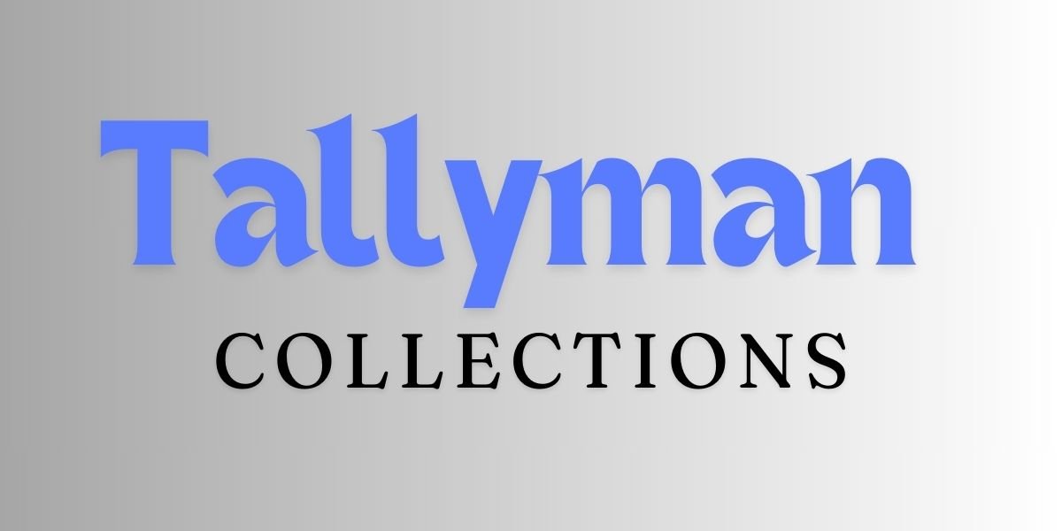 Understanding Tallyman Collections: A Deep Dive into Debt Collection Services